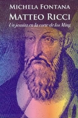 Bertrand.pt - Mateo Ricci (Un Jesuita En La Corte De Los Ming)