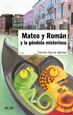 Bertrand.pt - Mateo Y Román Y La Góndola Misteriosa