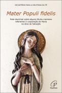 Mater Populi fidelis
