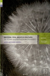 Matéria, Vida, Mente e Cultura