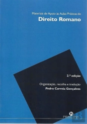 Materiais de Apoio às Aulas Práticas de Direito Romano