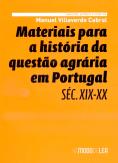 Materiais para a História da Questão Agrária em Portugal