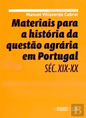 Materiais para a História da Questão Agrária em Portugal