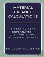 Material Balance Calculations