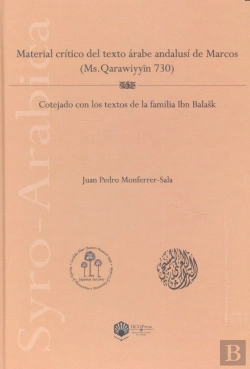 Bertrand.pt - Material Critico Del Texto Arabe Andalusi De Marcos, Ms. Qarawiyyin 730