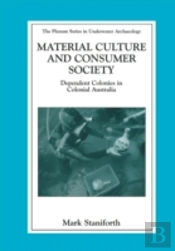 Material Culture And Consumer Society