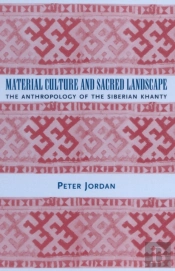 Material Culture And Sacred Landscape