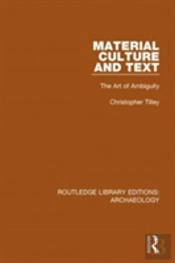 Material Culture And Text