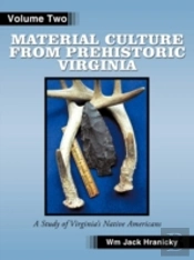 Material Culture From Prehistoric Virginia
