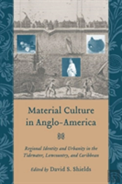 Bertrand.pt - Material Culture In Anglo-America