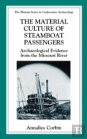 Material Culture Of Steamboat Passengers