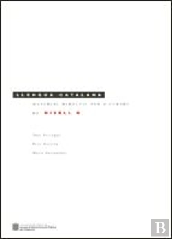Bertrand.pt - Material Didàctic Per A Cursos De Llengua Catalana De Nivell D (5a Edició