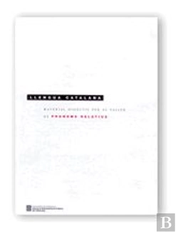 Bertrand.pt - Material Didactic Per Al Taller Els Pronoms Relatius