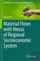 Material Flows With Nexus Of Regional Socioeconomic System