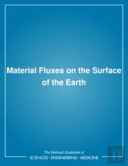 Material Fluxes On The Surface Of The Earth