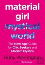 Material Girl, Mystical World