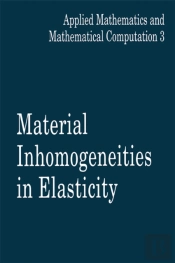 Material Inhomogeneities In Elasticity