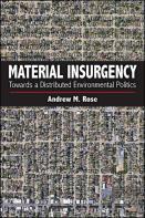 Material Insurgency