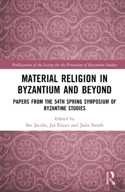 Bertrand.pt - Material Religion In Byzantium And Beyond