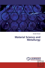 Material Science And Metallurgy