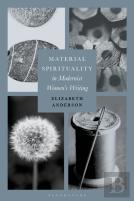 Material Spirituality In Modernist Women'S Writing