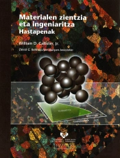 Materialen Zientzia Eta Ingeniaritza. Hastapenak