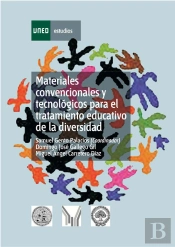 Materiales Convencionales Y Tecnologicos Para El Tratamiento Educativo De La Diversidad