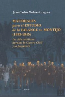Bertrand.pt - Materiales Para El Estudio De La Falange En Montijo, 1933-1945