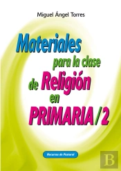Materiales Para La Clase De Religión En Primaria / 2