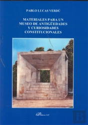 Materiales Para Un Museo De Antigüedades Y Curiosidades Constitucionales