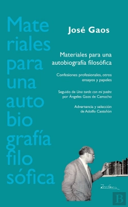 Bertrand.pt - Materiales Para Una Autobiograf¡A Filosófica. Confesiones Profesionales, Otros Ensayos Y Papeles
