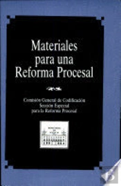 Materiales Para Una Reforma Procesal