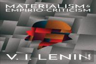 Materialism And Empirio-Criticism