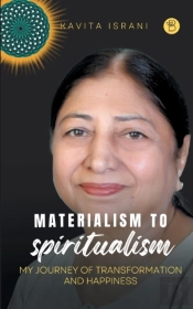 Materialism To Spiritualism