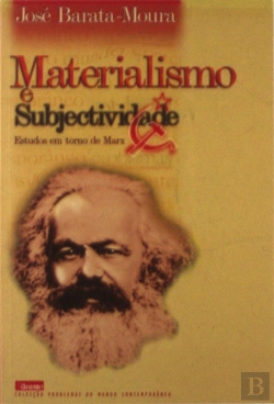 Bertrand.pt - Materialismo e Subjectividade - Estudos em Torno De Marx