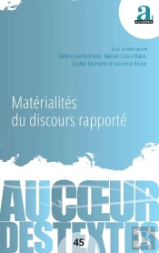 Matérialités Du Discours Rapporté