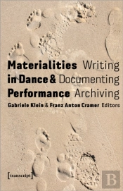 Materialities In Dance & Performance