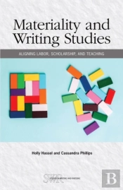 Materiality And Writing Studies