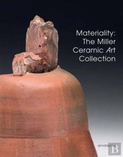Bertrand.pt - Materiality: The Miller Ceramic Art Collection