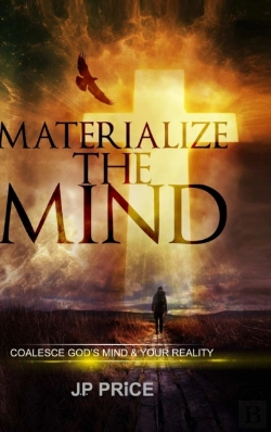 Bertrand.pt - Materialize The Mind - Coalesce God'S Mind & Your Reality