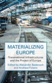 Materializing Europe