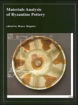Bertrand.pt - Materials Analysis Of Byzantine Pottery