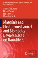 Materials And Electro-Mechanical And Biomedical Devices Based On Nanofibers