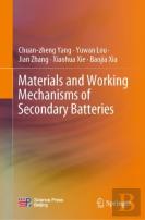 Materials And Working Mechanisms Of Secondary Batteries