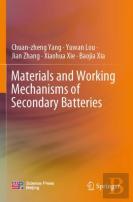 Materials And Working Mechanisms Of Secondary Batteries