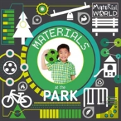 Materials At The Park