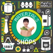 Materials At The Shops