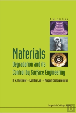 Bertrand.pt - Materials Degradation And Its Control By Surface Engineering (3rd Edition)