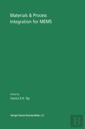 Materials & Process Integration For Mems