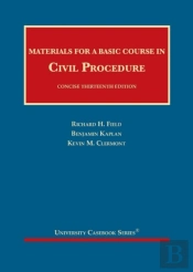 Materials For A Basic Course In Civil Procedure, Concise